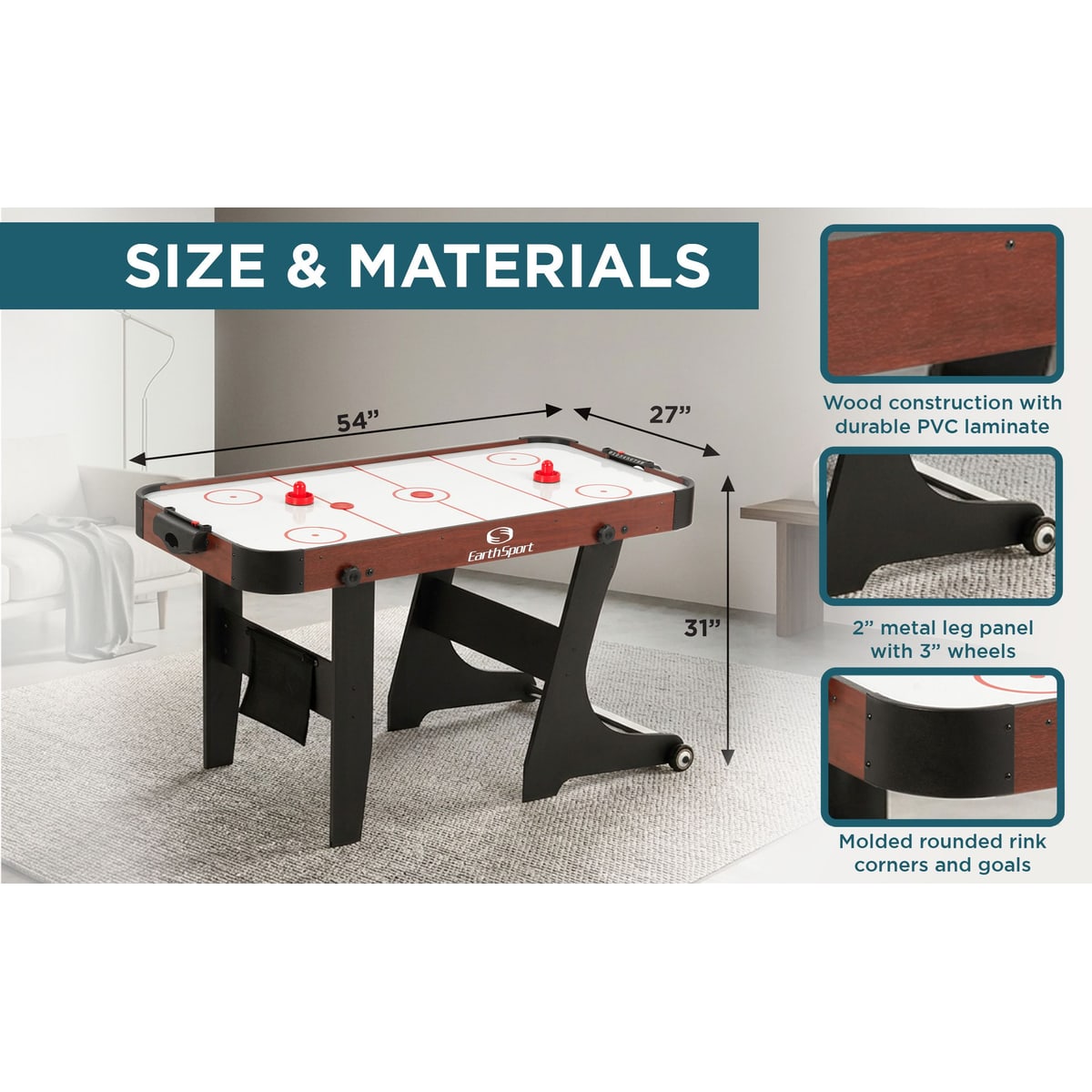 EarthSport air hockey table size and materials guide: 54 by 27 by 31 inches, wood construction with durable PVC laminate, and 2-inch metal leg panels with 3-inch wheels.